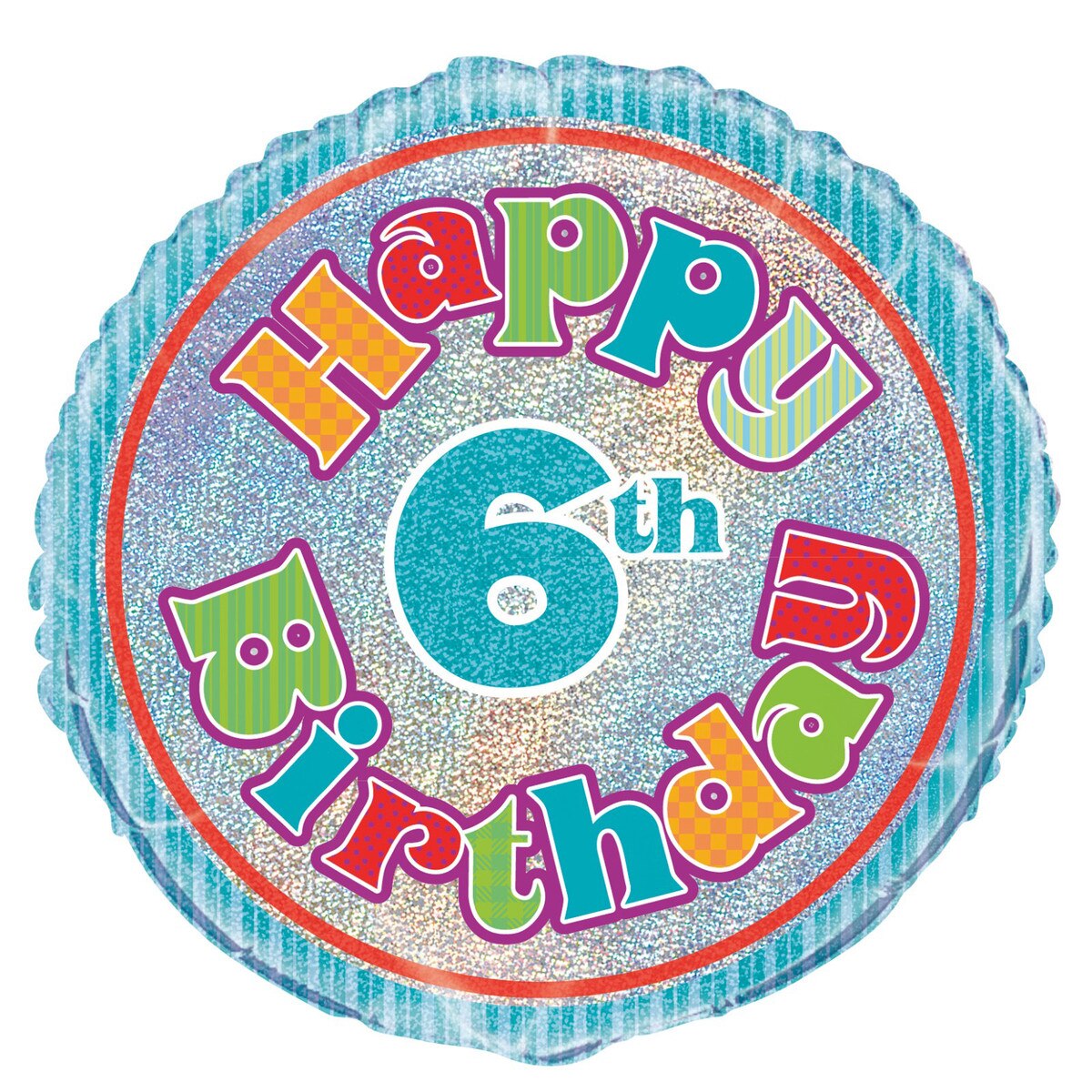 Happy 6th Birthday Multicolour Holographic Round Foil Balloon - 45cm